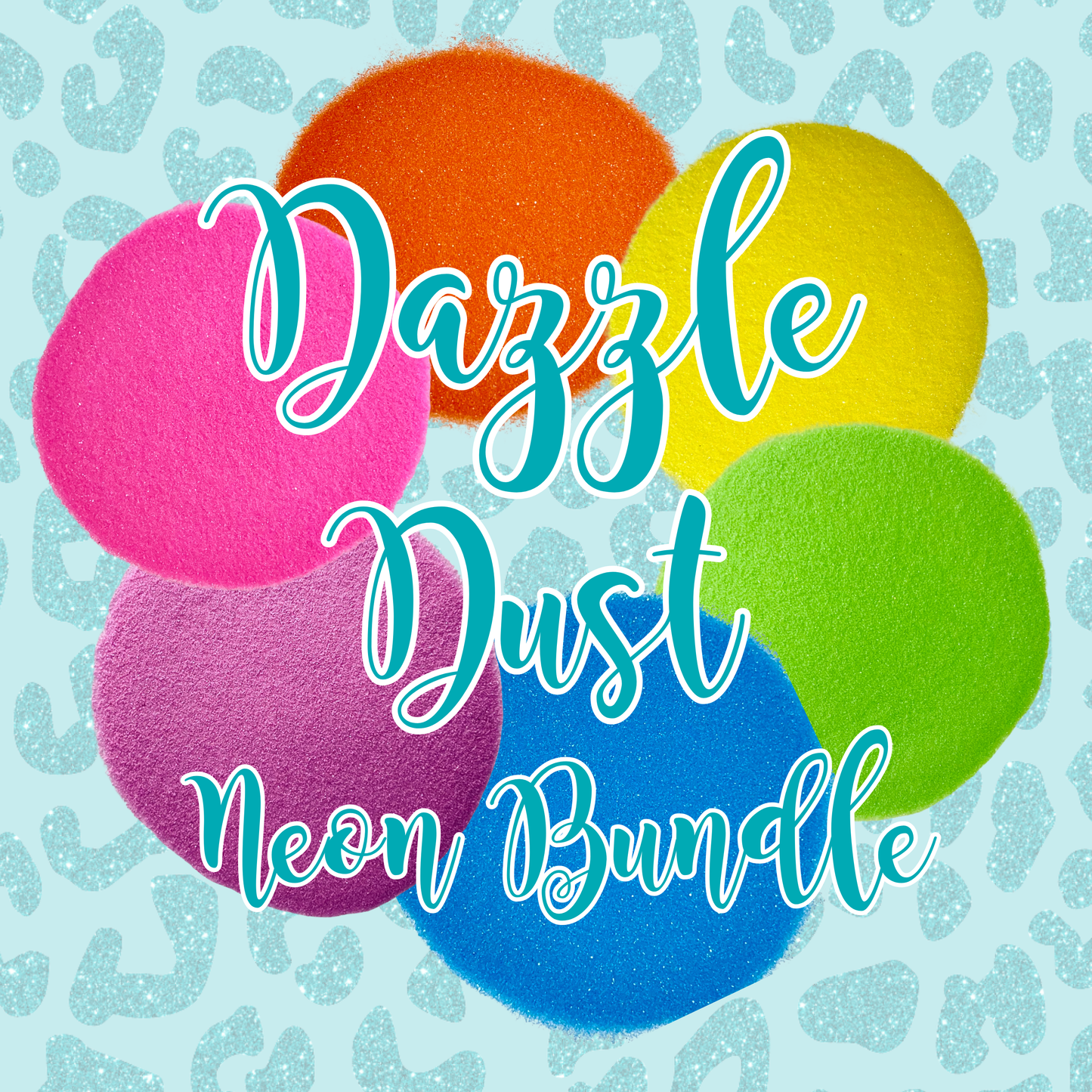 Dazzle Dust | Neon Bundle